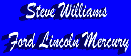 STEVE WILLIAMS FORD LINCOLN MERCURY